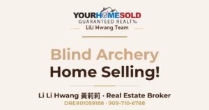 Blind Archery Home Selling! Free Agent Selection Guide — Li Li Hwang 黃莉莉, Real Estate Broker, Your Home Sold Guaranteed Realty LiLi Hwang Team, DRE#01059188