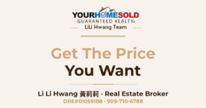 How To Get the Price You Want (And Need) When Pricing Your Home — Li Li Hwang 黃莉莉, Real Estate Broker, Your Home Sold Guaranteed Realty LiLi Hwang Team, DRE#01059188