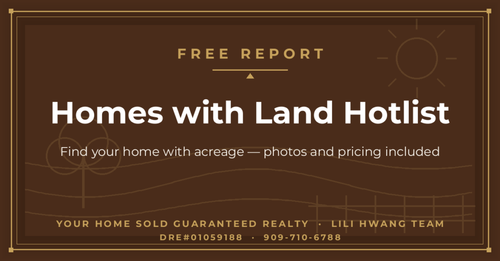 Homes with Land Hotlist — Li Li Hwang 黃莉莉, Real Estate Broker, Your Home Sold Guaranteed Realty LiLi Hwang Team, DRE#01059188